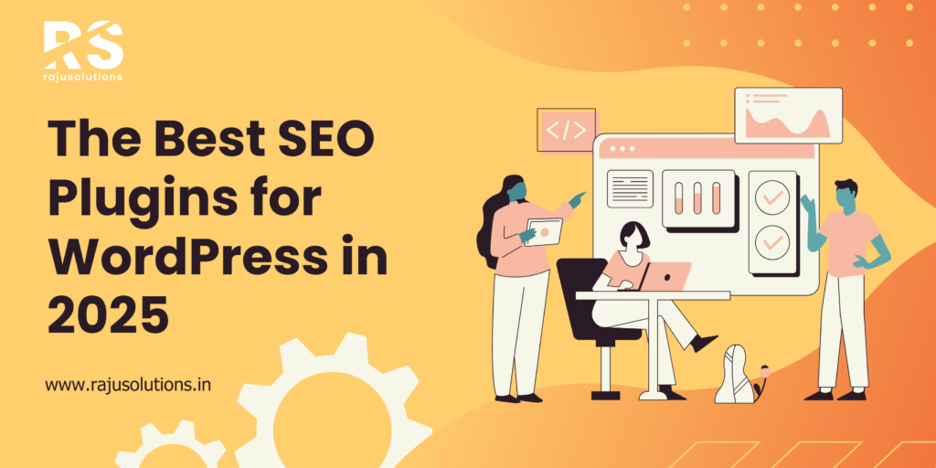 The Best SEO Plugins for WordPress in 2025
