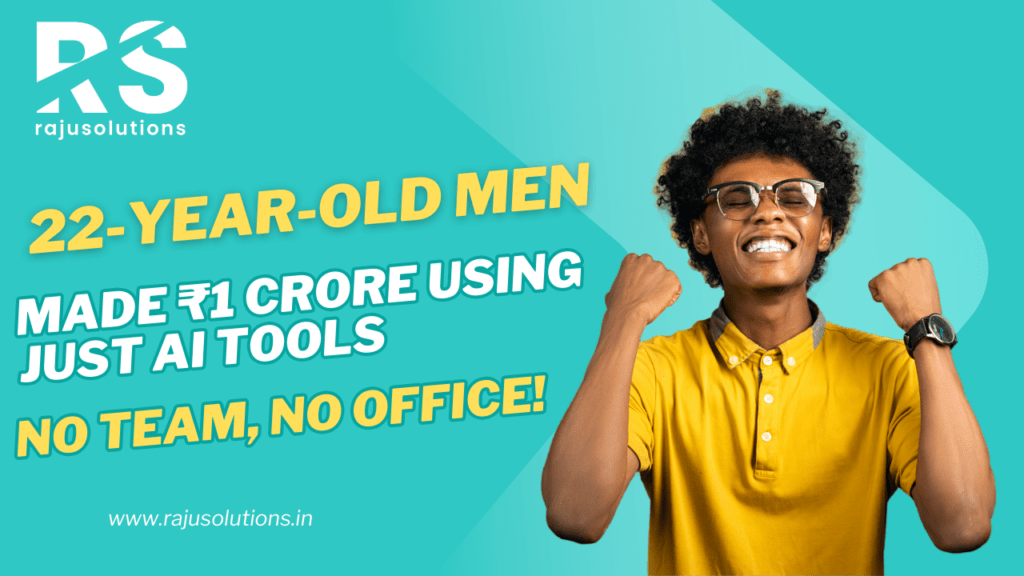 22-Year-Old Made ₹1 Crore Using Just AI Tools