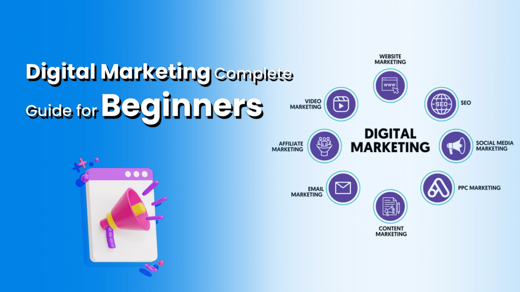 Digital Marketing Complete Guide for Beginners