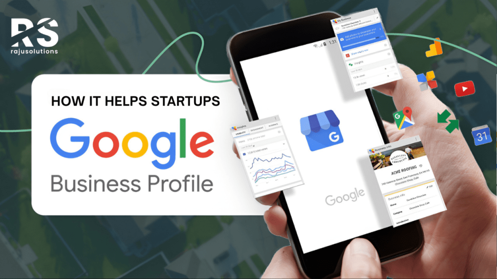Google My Business (Google Business Profile) Explained: How It Helps Startups & Growing Businesses Get More Clients